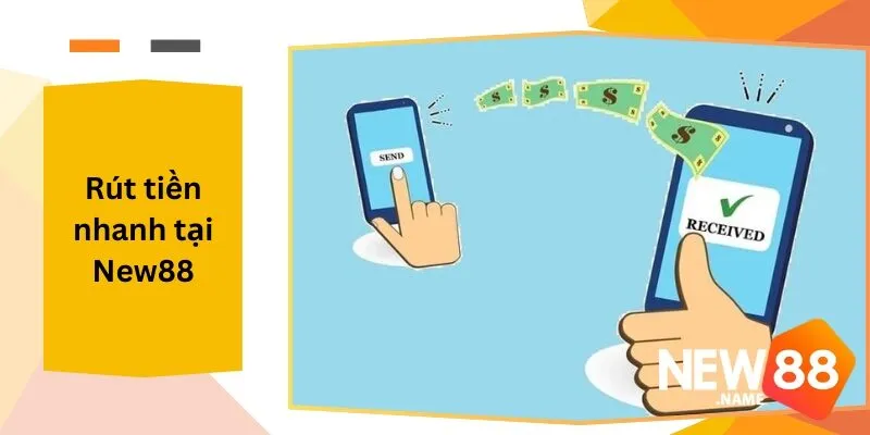 Rút Tiền Nhanh Tại New88 Hướng Dẫn Dành Cho Người Mới